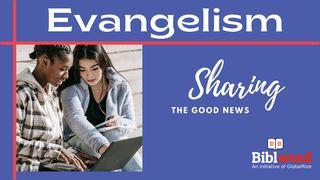 Evangelism: Sharing the Good News Mark 1:1-8 Amplified Bible, Classic Edition