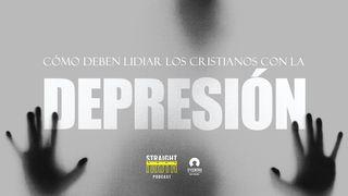 Cómo deben lidiar los cristianos con la depresión  Efesios 3:16-17 Traducción en Lenguaje Actual