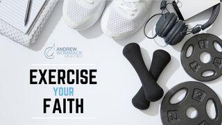 Exercise Your Faith Mark 9:23 Amplified Bible