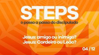 Série Steps - Passo 04 Lucas 18:41 Nova Tradução na Linguagem de Hoje