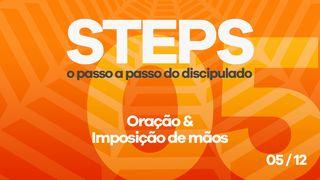 Série Steps - Passo 05 Mateus 6:6 Almeida Revista e Atualizada