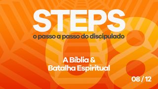Série Steps - Passo 08 2Timóteo 3:16-17 Nova Tradução na Linguagem de Hoje