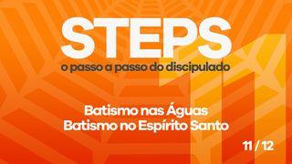 Série Steps - Passo 11 1Coríntios 12:4-7, 11 Nova Versão Internacional - Português