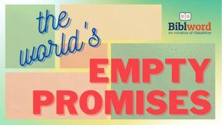 The World's Empty Promises Hébreux 12:28 Bible Segond 21