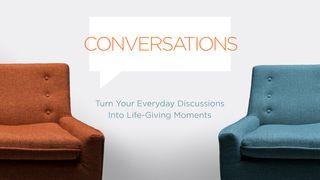 Conversations Proverbs 18:15 The Message
