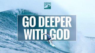 Go Deeper With God Matthew 28:18-20 New Living Translation