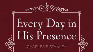 Every Day In His Presence Psalms 63:1 New King James Version