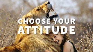 Choose Your Attitude Habakkuk 2:4 Amplified Bible, Classic Edition
