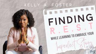 Finding R.E.S.T While Learning to Embrace Your Imperfect Story Zaburi 71:17-18 Biblia Habari Njema