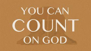 You Can Count on God by Max Lucado - 7 Day Plan John 19:38-42 New International Version