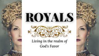 Royals: Living in the Realm of God's Favor Ephesians 3:16 Amplified Bible, Classic Edition