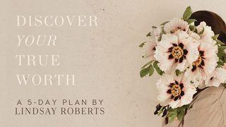 Discover Your True Worth With Lindsay Roberts Psalms 25:5 New International Version