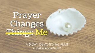 Prayer Changes Me Psalms 5:3 New International Version (Anglicised)