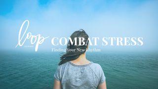 Combat Stress: Finding Your New Rhythm Zephaniah 3:17 Amplified Bible, Classic Edition