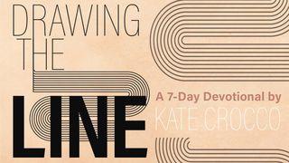 Drawing the Line by Kate Crocco Psalm 56:9 King James Version