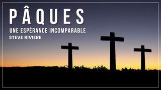 Pâques, Une Espérance Incomparable ! Jean 3:16 Bible en français courant
