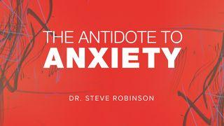 The Antidote to Anxiety 2 Corinthians 10:13-16 New Living Translation