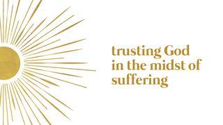 Trusting God in the Midst of Suffering  Psalms 77:11 New Living Translation