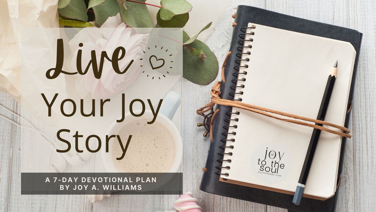 Live Your Joy Story