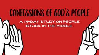 Confessions of God's People Stuck in the Middle 1 SAMUEL 19:1-6 Alkitab Berita Baik