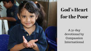 God’s Heart For The Poor Proverbs 31:8-9 New International Version