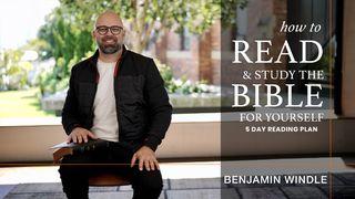 How to Read & Study the Bible for Yourself Romans 15:4 King James Version