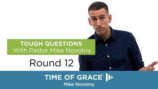 Tough Questions With Pastor Mike Novotny, Round 12 Откровение ап. Иоанна Богослова (Апокалипсис) 7:13-17 Синодальный перевод