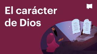 Proyecto Biblia | El carácter de Dios Éxodo 34:6-7 Nueva Versión Internacional - Español