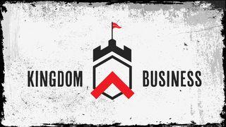 Uncommen: Kingdom Business Colossians 3:25 English Standard Version 2016