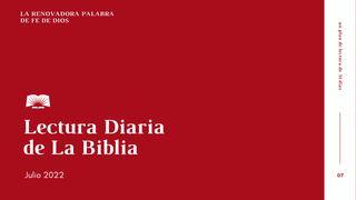 Lectura Diaria de La Biblia de Julio 2022: La renovadora Palabra de fe de Dios Jueces 6:14 Biblia Reina Valera 1960