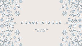 Conquistadas Pelo Coração De Deus Tiago 2:23 Nova Versão Internacional - Português