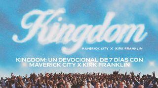 Kingdom: Un Devocional de 7 Días con Maverick City X Kirk Franklin  Sofonías 3:17 Traducción en Lenguaje Actual