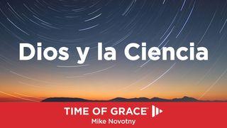 Dios y la Ciencia Eclesiastés 3:11 Nueva Versión Internacional - Español