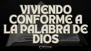 Viviendo conforme a la Palabra de Dios Salmo 119:105 Nueva Versión Internacional - Español