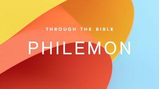 Through the Bible: Philemon Philemon 1:2 Amplified Bible, Classic Edition