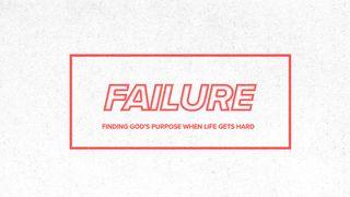 Failure John 18:2-4 The Message