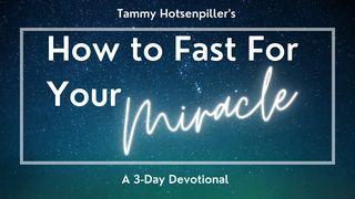 How to Fast for Your Miracle I Samuel 1:1-28 New King James Version