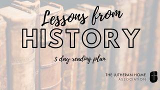 Lessons From History. Ephesians 2:13-14, 17-18 English Standard Version 2016