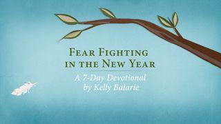 Fear Fighting In The New Year Giudici 4:6-9 Nuova Riveduta 2006