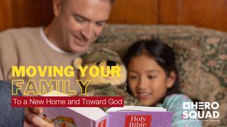 Moving Your Family to a New Home and Toward God Salmi 118:24 Nuova Riveduta 2006
