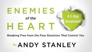 Enemies Of The Heart James 4:1-3 New International Version