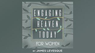 Engaging Heaven Today for Women 2 Timothy 2:3 Amplified Bible, Classic Edition