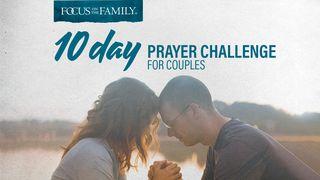 Desafío de oración de 10 días para parejas James 1:19 New Living Translation
