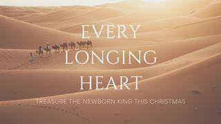 Every Longing Heart Malachi 4:2 New International Version