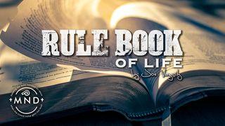 Rule Book of Life - the Bible Mark 9:7 New International Version
