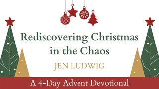 Advent: Rediscovering Christmas in the Chaos Lamentations 3:25-26 New International Version
