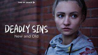 Deadly Sins New and Old Первое послание Петра 2:21-25 Синодальный перевод