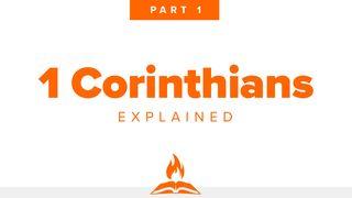 1st Corinthians Explained Part 1 | Getting It Right 1 Corinthians 1:3-7 English Standard Version 2016