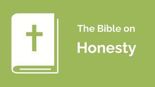 Financial Discipleship - the Bible on Honesty Proverbs 15:29 New King James Version