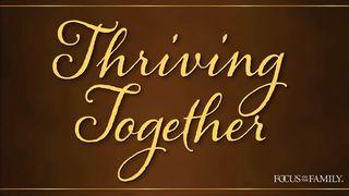 Thriving Together Matthew 25:1, 3-10 New International Version